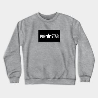 POP★STAR Crewneck Sweatshirt